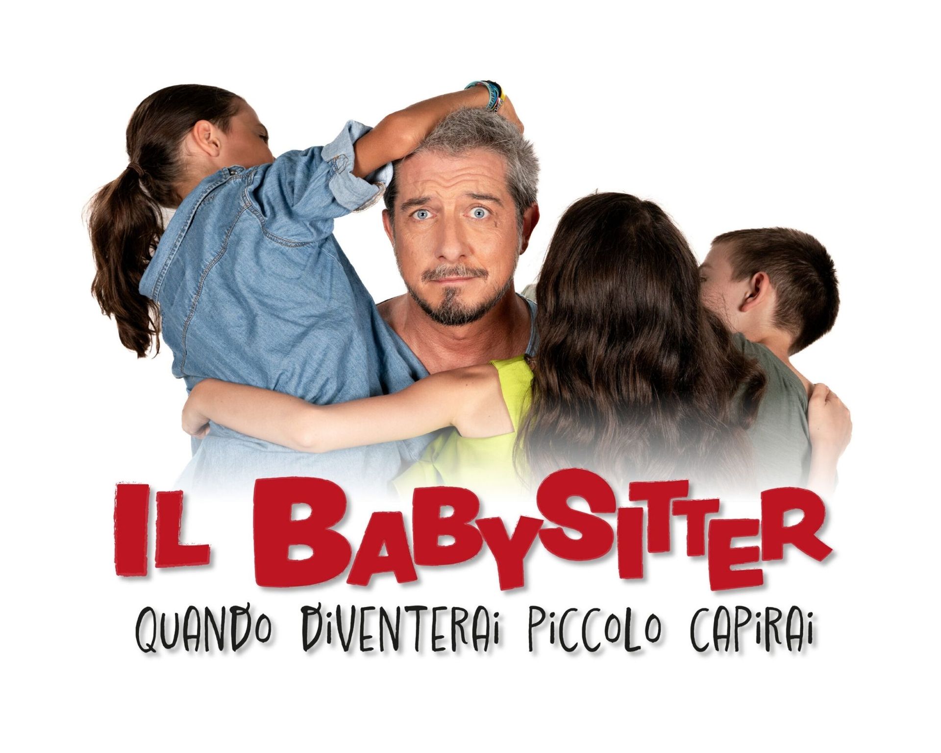 Locandina spettacolo "Il Babysitter, quando diventerai piccolo capirai" di Paolo Ruffini