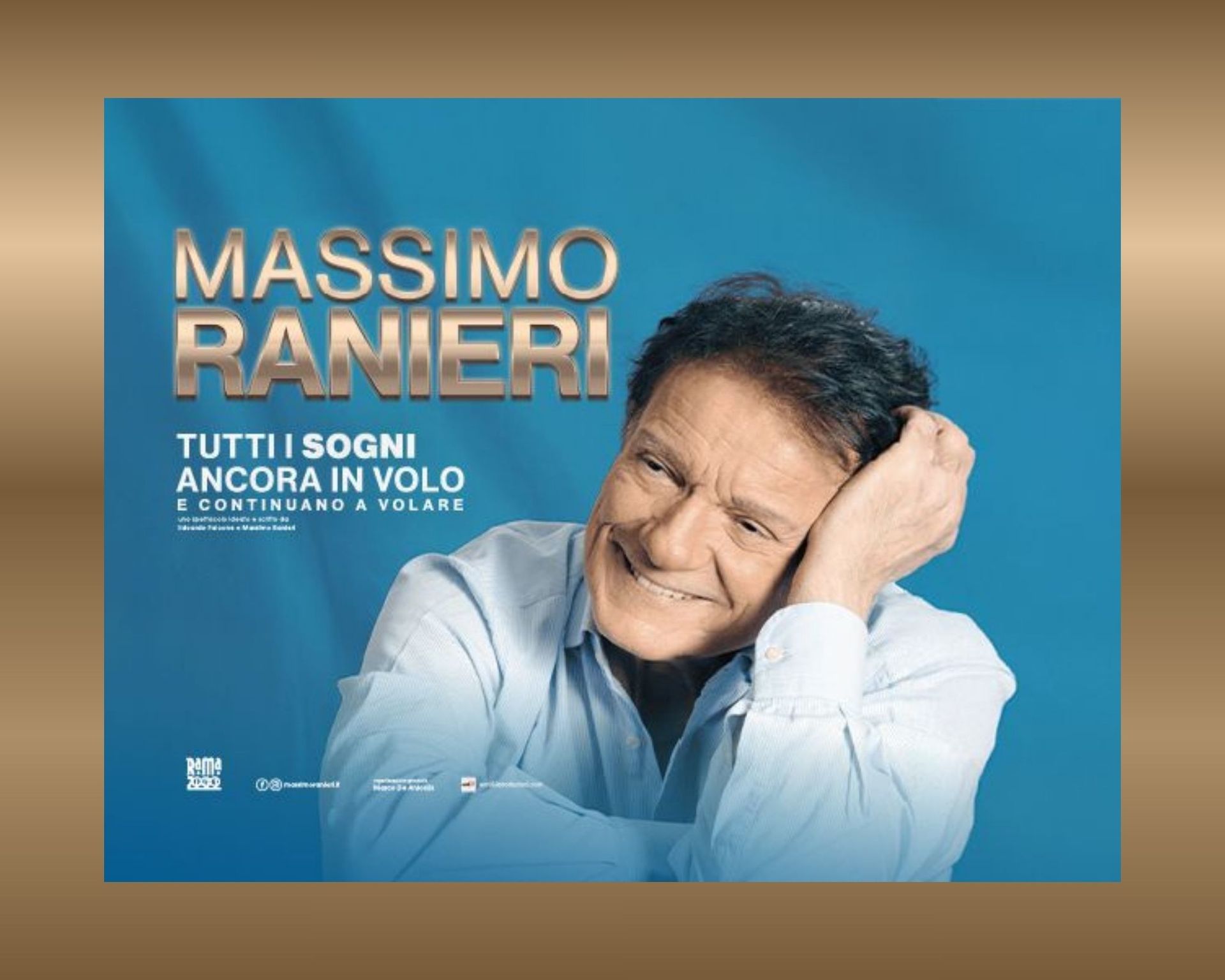 Locandina spettacolo di Massimo Ranieri in Tutti i sogni ancora in volo e continuano a volare