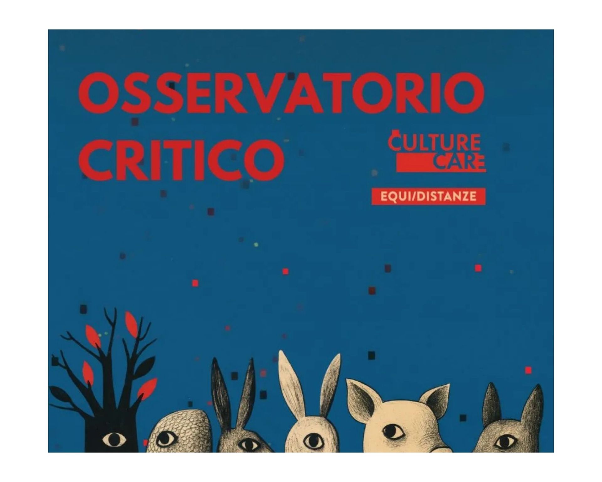 Culture Care OSSERVATORIO CRITICO