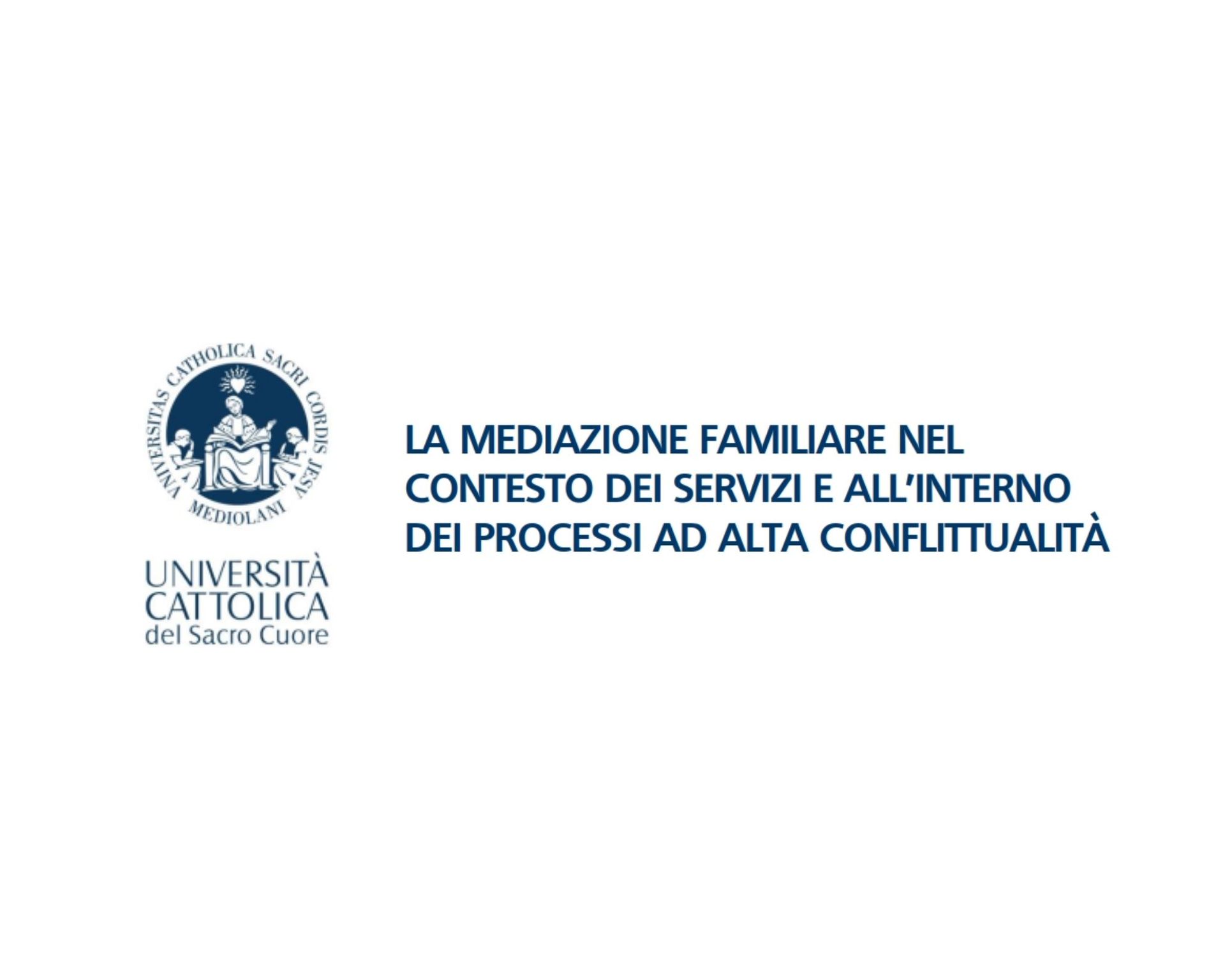 La mediazione familiare nel contesto dei servizi e all’interno dei processi ad alta conflittualità