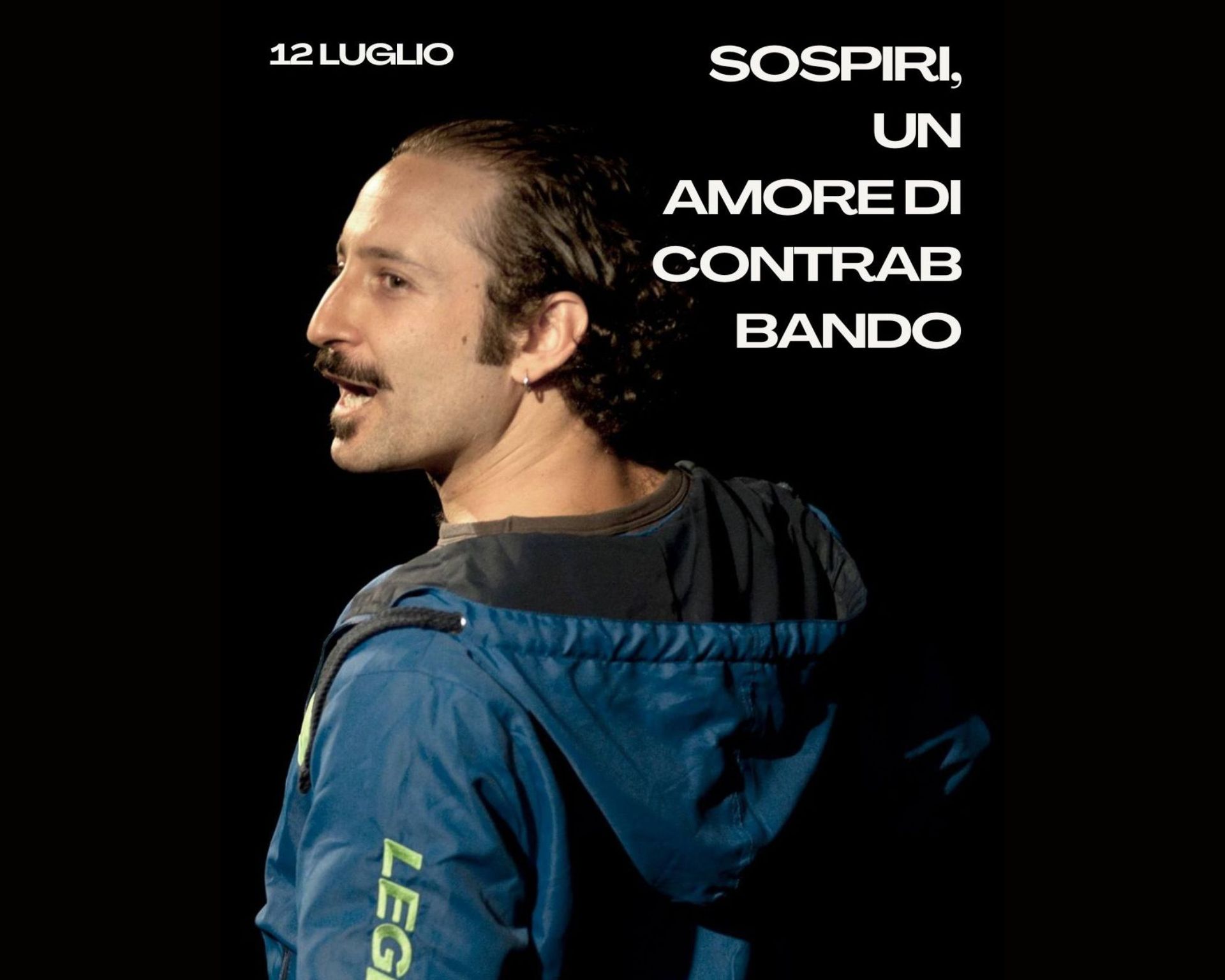 Spettacolo Sospiri, un amore di contrabbando