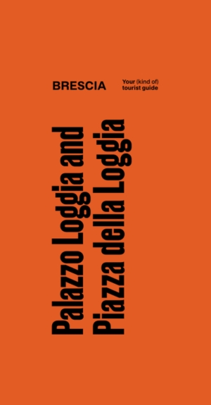 palazzo loggia e piazza della loggia brochure en