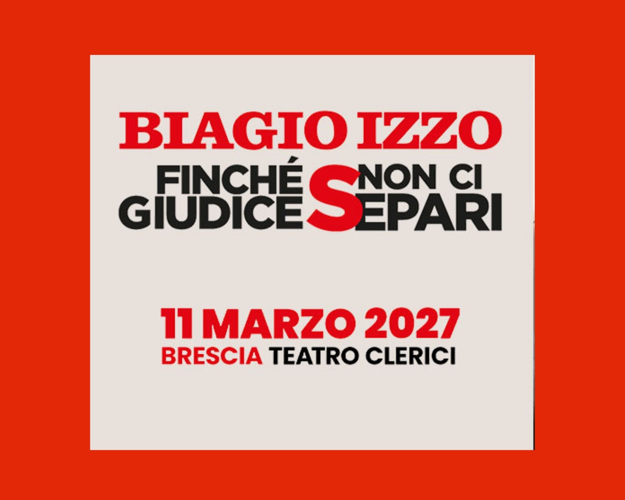 Finché giudice non ci separi — Teatro a Brescia, Teatro Clerici