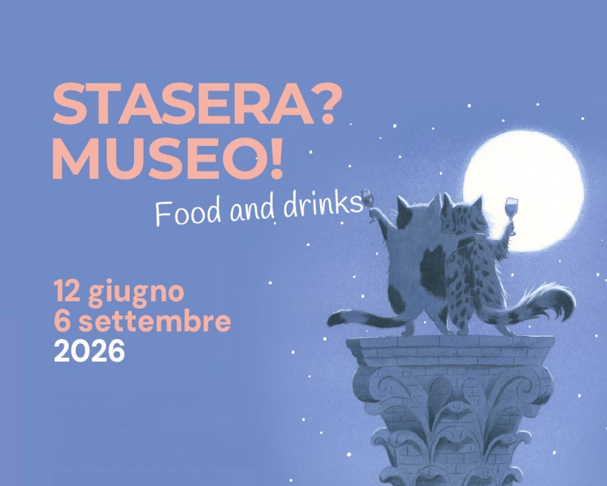 Stasera?Museo! Food and drinks 2026 — Food a Brescia, 12 giugno – 6 settembre